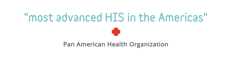 Quote Block: "most advanced HIS in the Americas" - Pan American Health Organization